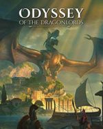 Odyssey of the Dragonlords