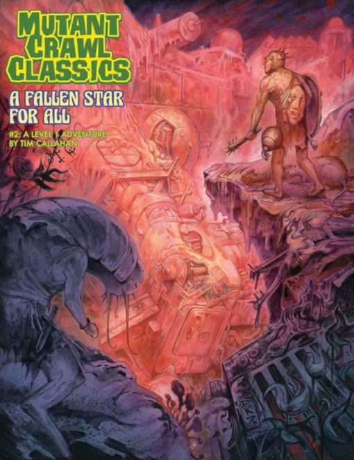 Mutant Crawl Classics #2 - A Fallen Stassr For All