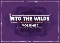 Into the Wilds Battlemap Books - Volume 2