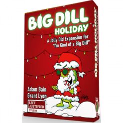 I'm Kind of a Big Dill: A Big Dill Holiday