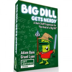 I'm Kind of a Big Dill: A Big Dill Gets Nerdy