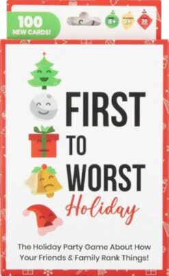 First to Worst: Holiday