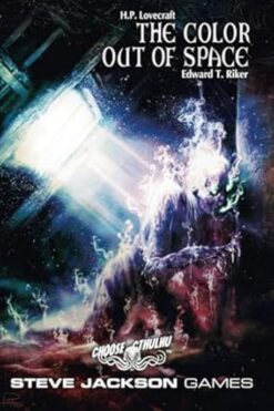 Choose Cthulhu Book 8: The Color Out of Space