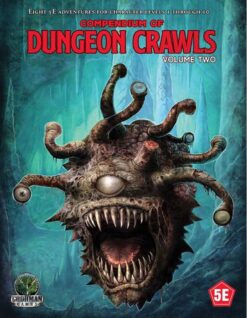 D&D, 5e: Compendium of Dungeon Crawls Volume 2