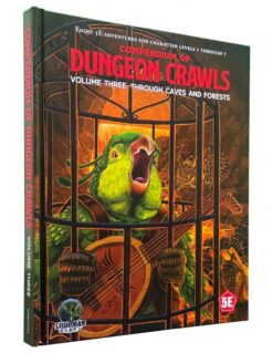 D&D, 5e: Compendium of Dungeon Crawls Volume 3- Through Caves and Forests