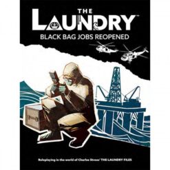 The Laundry 2e : Black Jobs Reopened