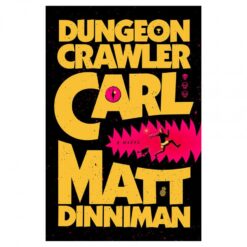 Dungeon Crawler Carl (Book 1)