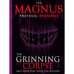 Magnus Protocol Mysteries: The Grinning Corpse