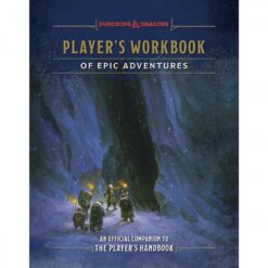 D&D, 5e: Player's Workbook of Epic Adventures