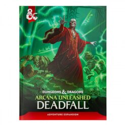 D&D 5E Arcana: Unleashed Deadfall